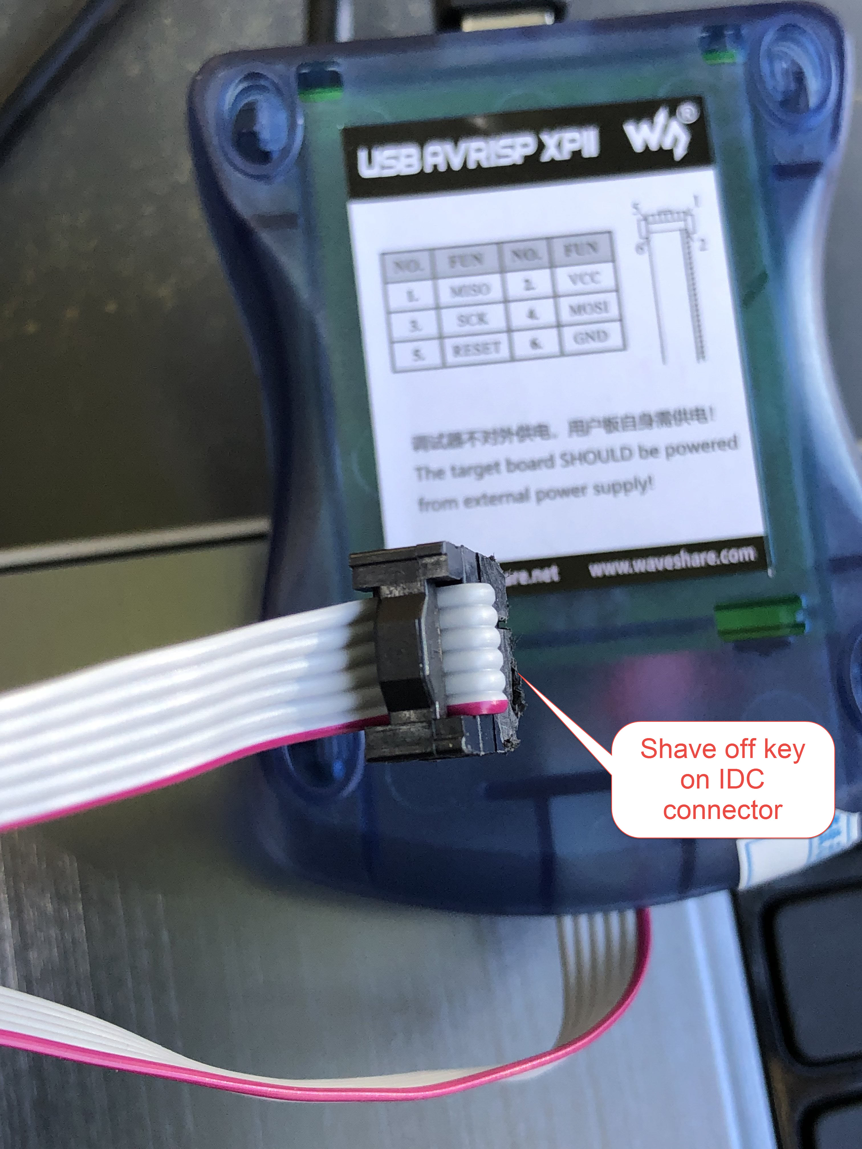 Waveshare USB AVRISP XPII with ribbon cable's IDC connector's key shaved off